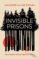 Invisible Prisons