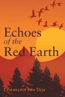 Echoes of the Red Earth