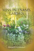 Miss Putnam's Garden
