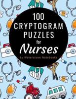 100 Cryptogram Puzzles for Nurses