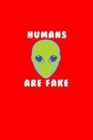Humans Are Fake