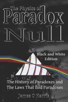 The Physics of Paradox Null