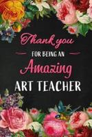 Thank You for Being an Amazing Art Teacher