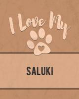 I Love My Saluki