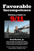Favorable Incompetence