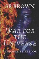 War for the Universe