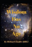 Wisdom Has No Age