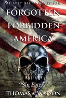 Forgotten Forbidden America