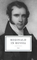 Reginald in Russia