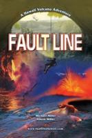 Fault Line : A Hawaii Volcano Adventure