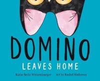 Domino Leaves Home