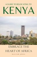 A Guide to Relocating to Kenya