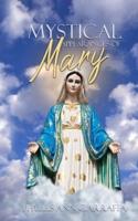 Mystical Appearances of Mary