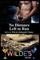 No Distance Left to Run