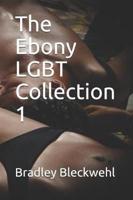 The Ebony Lgbt Collection 1