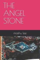 The Angel Stone