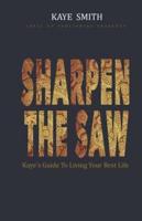 Sharpen The Saw