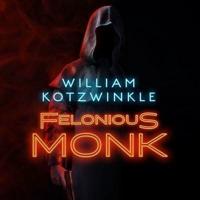 Felonious Monk Lib/E