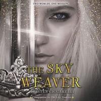 The Sky Weaver Lib/E