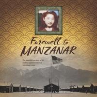 Farewell to Manzanar Lib/E