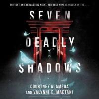 Seven Deadly Shadows Lib/E