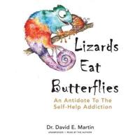 Lizards Eat Butterflies Lib/E