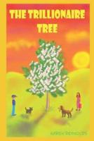 The Trillionaire Tree