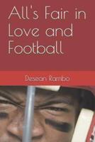 All's Fair in Love and Football
