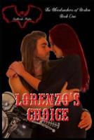 Lorenzo's Choice