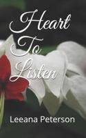 Heart To Listen