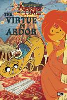 Epic Tales from Adventure Time: The Virtue of Ardor