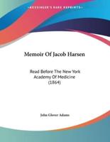 Memoir Of Jacob Harsen