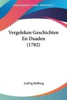 Vergeleken Geschichten En Daaden (1782)