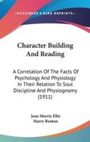 Character Building and Reading