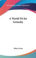 A World Fit for Grimsby
