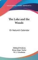 The Lake and the Woods