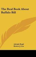 The Real Book About Buffalo Bill