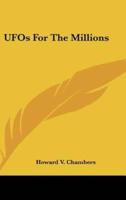 UFOs For The Millions