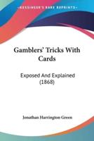 Gamblers' Tricks With Cards
