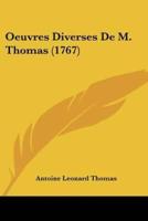 Oeuvres Diverses De M. Thomas (1767)