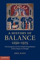 A History of Balance, 1250-1375
