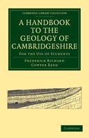 A Handbook to the Geology of Cambridgeshire