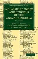 A Classified Index and Synopsis of the Animal Kingdom - Volume 16