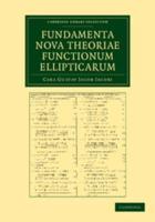 Fundamenta nova theoriae functionum             ellipticarum
