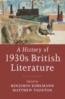 A History of 1930S British Literature