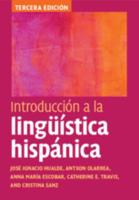 Introducción a La Lingüistica Hispánica