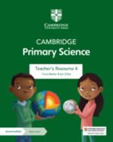 Cambridge Primary Science. Teacher's Resource 4