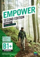 Empower. B1+/Intermediate Combo A With Digital Pack