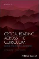 Critical Reading Across the Curriculum. Volume 2 Social and Natural Sciences