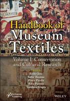 Handbook of Museum Textiles. Volume 1 Conservation and Cultural Research